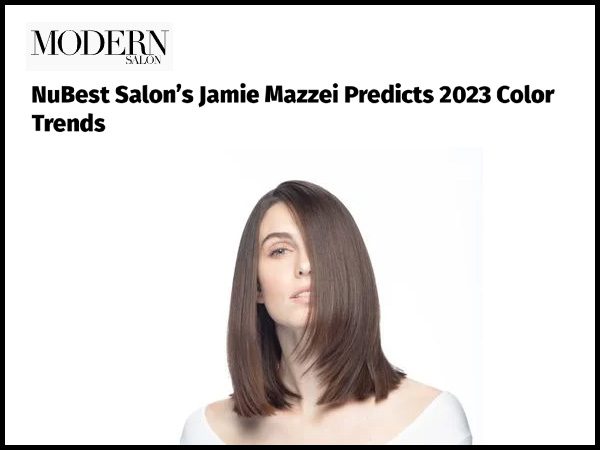 NuBest Salon’s Jamie Mazzei Predicts 2023 Color Trends