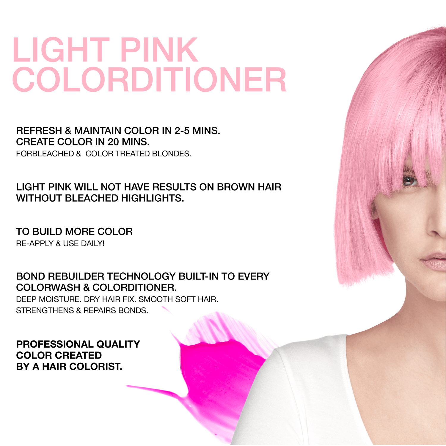 PASTEL LIGHT PINK COLORDITIONER - Celeb Luxury